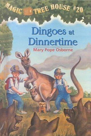 Mary Pope Osborne: Dingoes at Dinnertime (Hardcover, Tandem Library)