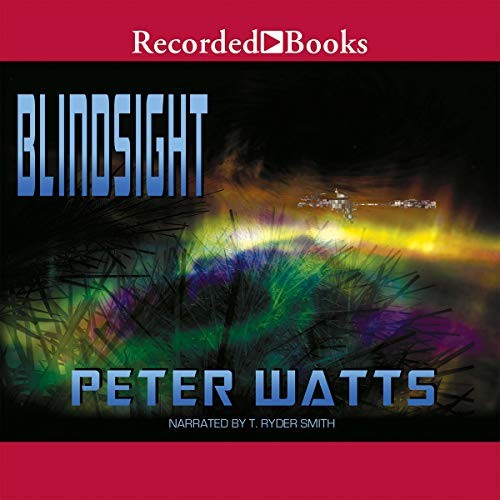 Peter Watts: Blindsight (AudiobookFormat, Recorded Books, LLC)