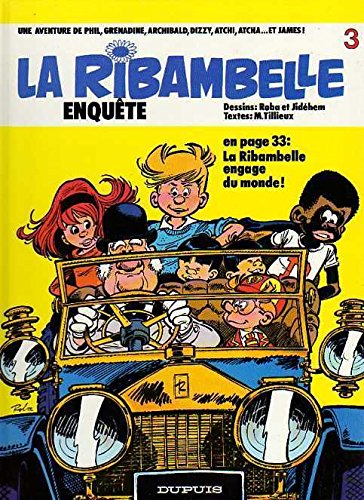 Roba, Jean De Mesmaeker, Maurice Tillieux: La ribambelle enquête (Hardcover, french language, 1997, Dupuis)