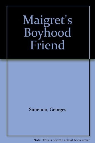 Georges Simenon: Maigret's Boyhood Friend (AudiobookFormat, Books on Tape, Inc.)