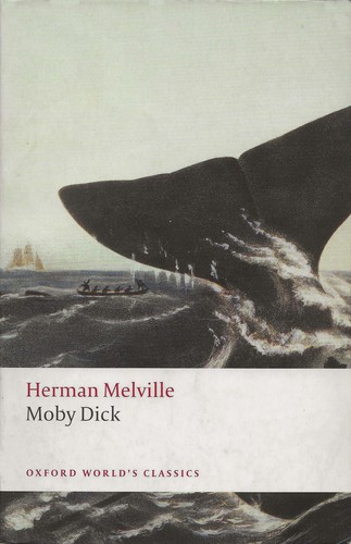 Herman Melville: Moby Dick (2008, Oxford University Press)