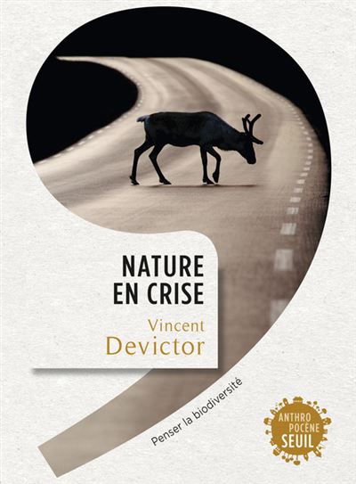 Vincent Devictor: Nature en crise (Paperback, French language, 2015, Seuil)