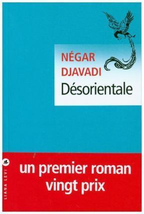 Négar Djavadi: Désorientale (French language, 2018)