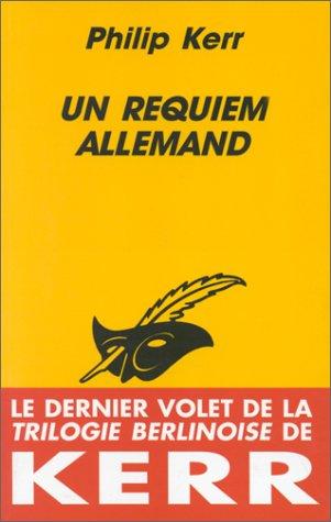 Philip Kerr: Un requiem allemand (Paperback, French language, Librairie des Champs-Elysées)