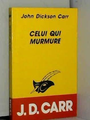 Carr-j. D: Celui qui murmure (French language, 1990)