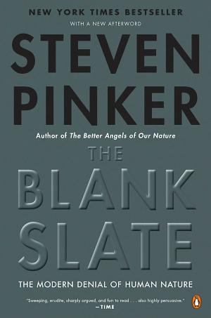 Steven Pinker: The Blank Slate (2003)
