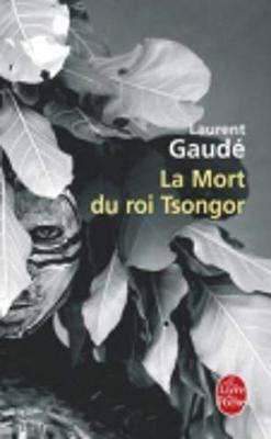 L Gaude: La mort du roi Tsongor (French language, 2006, Librairie générale française)