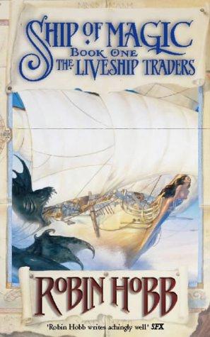 Robin Hobb: Ship of Magic (Liveship Traders) (Paperback, Voyager)
