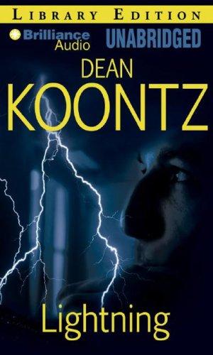 Dean R. Koontz: Lightning (AudiobookFormat, 2007, Brilliance Audio Unabridged Lib Ed)