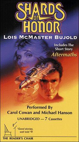 Lois McMaster Bujold: Shards of Honor (AudiobookFormat, Readers Chair)