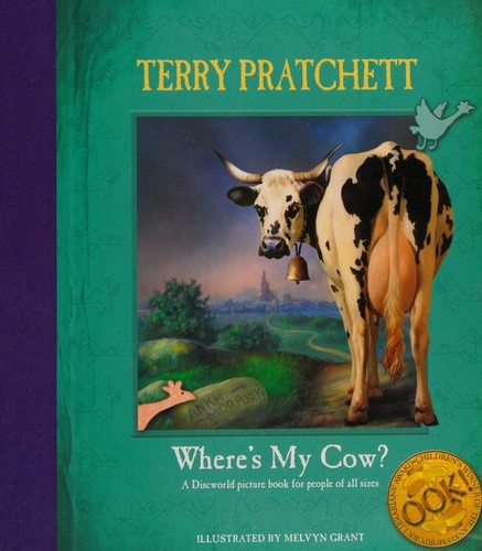 Terry Pratchett: Where's My Cow? (2005, Doubleday)