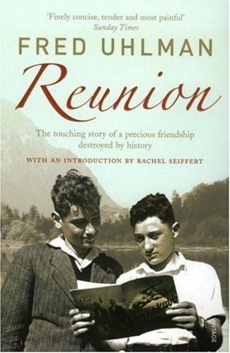 Fred Uhlman: Reunion (Paperback, 2006, Vintage Books)