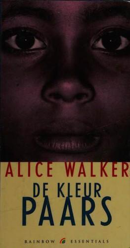Alice Walker: The Color Purple (Paperback, Dutch language, 2019, Penguin Books)