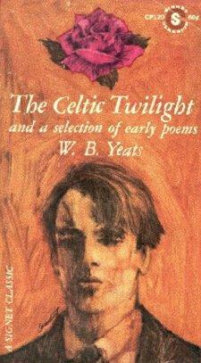 William Butler Yeats: The Celtic Twilight (Paperback, 1962, New American Library)