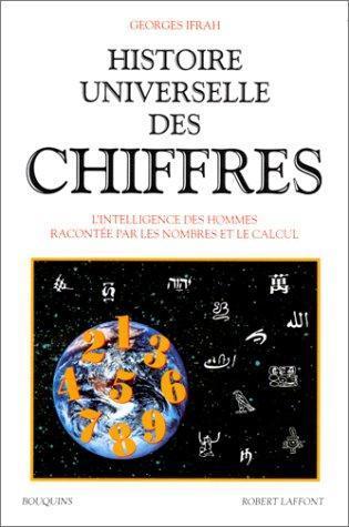 Georges Ifrah: Histoire universelle des chiffres (French language, 1994)