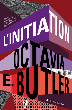 Octavia E. Butler: L'Initiation (Français language, 2023, Au Diable Vauvert)