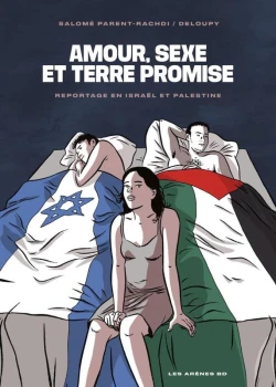 Salomé Parent-Rachdi, Zac Deloupy: Amour, sexe et terre promise (Hardcover, Français language, Les Arènes)