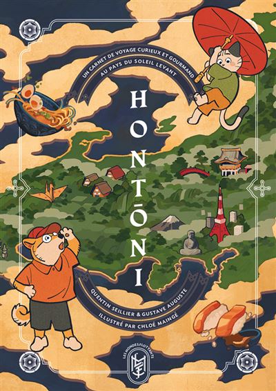 Quentin Seillier, Gustave Auguste, Chloé Maingé: Hontōni (Paperback, Français language, Les Mondes Flottants)