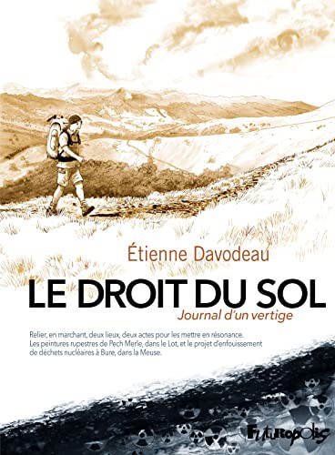 Étienne Davodeau: Le Droit du sol (Hardcover, français language, 2021, FUTUROPOLIS)