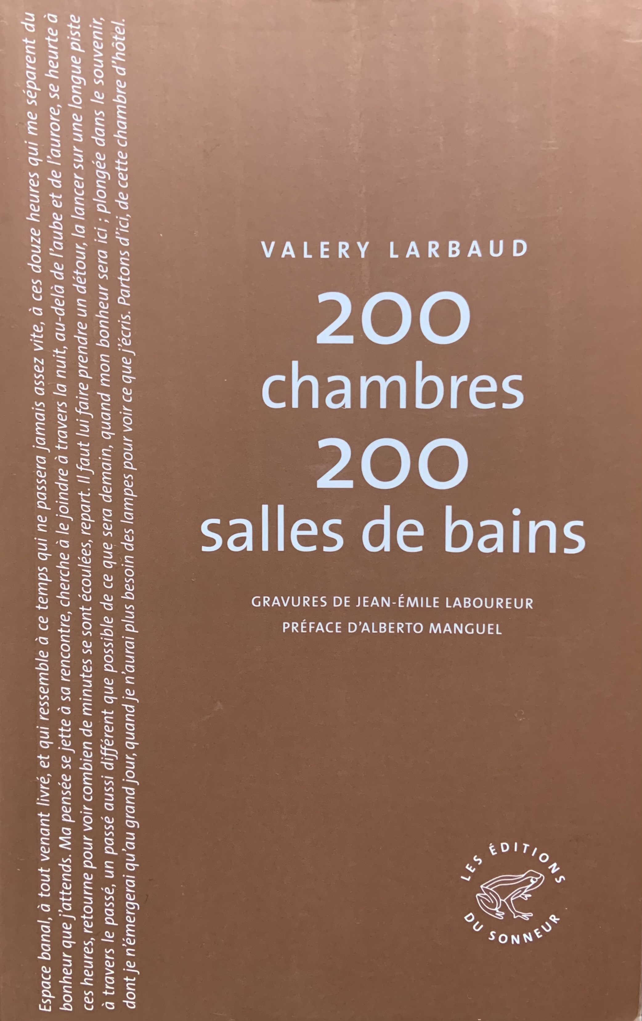 Valery Larbaud: 200 chambres 200 salles de bains (Paperback, 2008, les éditions du sonneur)