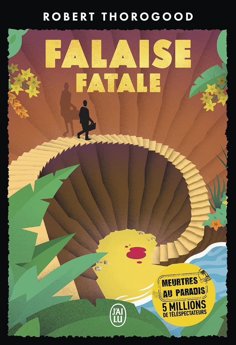 Robert Thorogood, Sophie Besançon (traductrice): Falaise fatale (Paperback, Français language, 2021, J’ai lu)