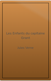 Jules Verne: Les enfants du capitaine Grant (EBook, français language, 2016, Bibebook.com)