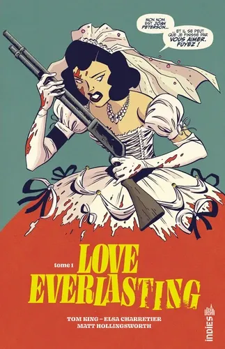 Tom King, Elsa Charretier, Matt Hollingsworth: Love Everlasting (Hardcover, French language, 2023, Urban Comics)