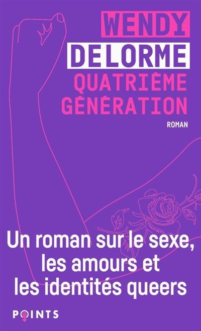Wendy Delorme: Quatrième génération (French language, 2022, Points)