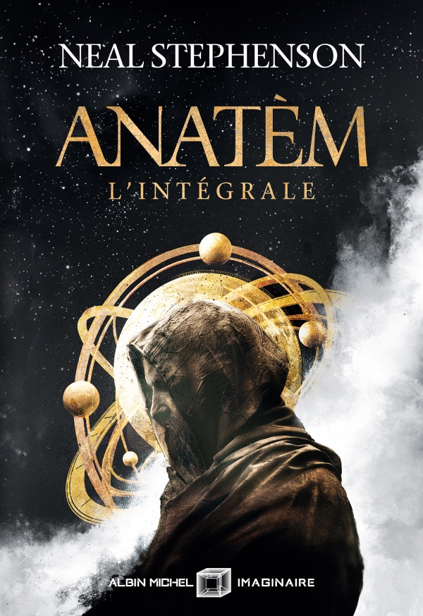 Neal Stephenson: Anatèm (Paperback, Français language, Albin Michel)