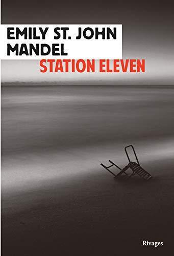 Emily St. John Mandel: Station Eleven (French language, 2016, Payot & Rivages)