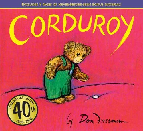 Don Freeman: Corduroy (Hardcover, 2008, Viking Press)