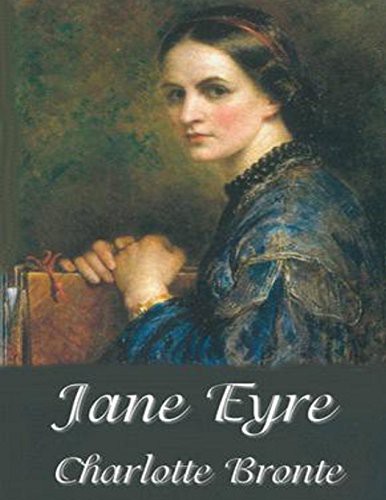 Charlotte Brontë: Jane Eyre [8.5" x 11"] (Paperback, 2013, CreateSpace Independent Publishing Platform)