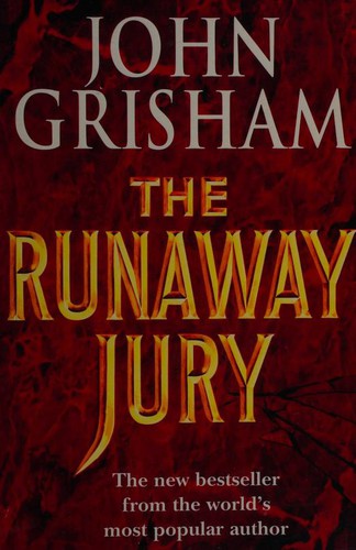 John Grisham: The Runaway Jury (Paperback, 1996, CENTURY)