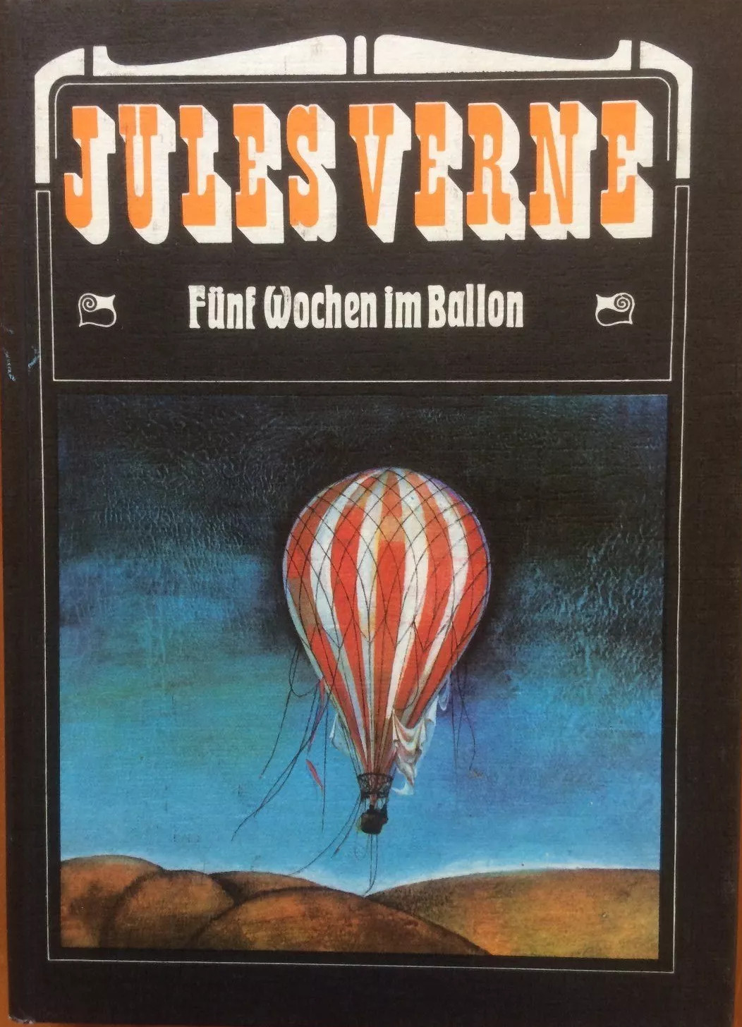 Fünf Wochen im Ballon (Hardcover, german language, 1975, Neues Leben Berlin)