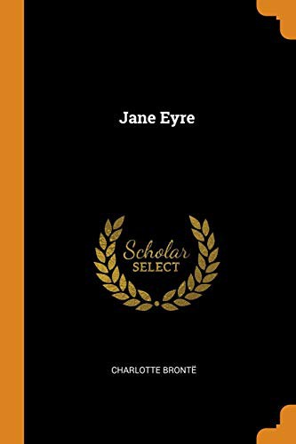 Charlotte Brontë: Jane Eyre (Paperback, 2018, Franklin Classics Trade Press)