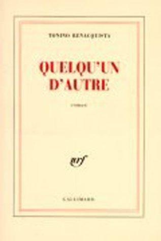 Tonino Benacquista: Quelqu'un d'autre (French language, 2001)