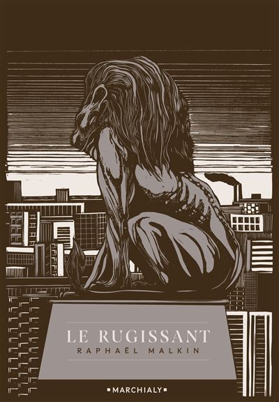 Raphaël Malkin: Le Rugissant (Paperback, French language, 2020)