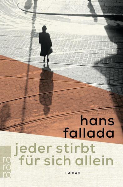 Hans Fallada: Jeder stirbt für sich allein (German language, 2018)