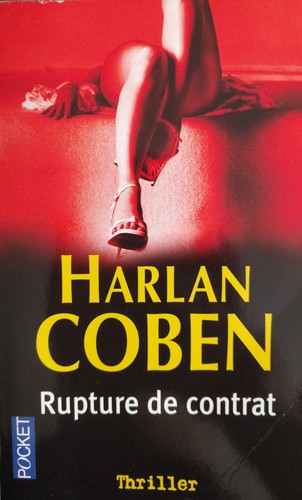 Harlan Coben: Rupture de contrat (Paperback, French language, 2007, Pocket)