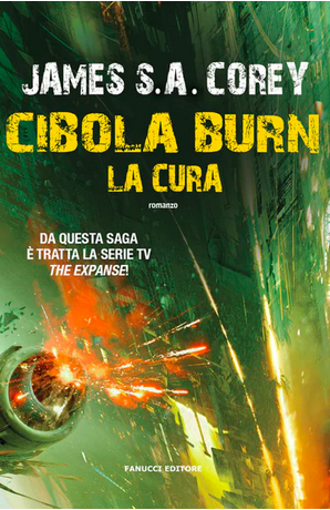 James S.A. Corey: Cibola Burn (EBook, Italiano language, 2016, Fanucci)