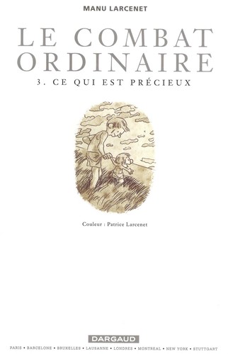 Manu Larcenet: Le combat ordinaire, tome 3 (French language, 2007, Dargaud)