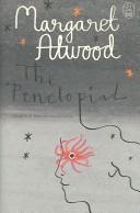 Margaret Atwood: The Penelopiad - the myth of Penelope And Odysseus (Hardcover, 2005, Canongate)