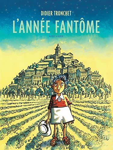 L'année fantôme (French language, 2023, Dupuis)