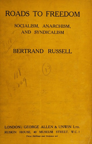 Roads to freedom (1923, Allen et Unwin)