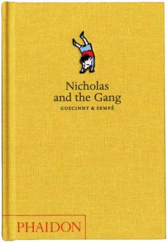 René Goscinny: Nicholas and the Gang (Nicholas) (Hardcover, Phaidon Press)