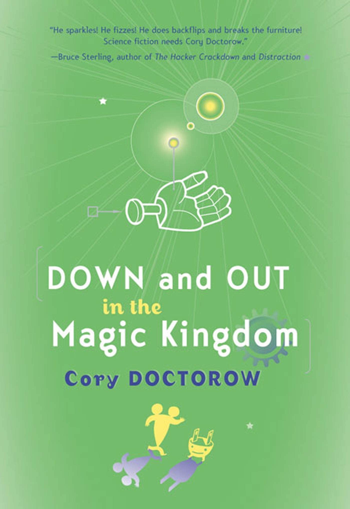 Cory Doctorow: Down and Out in the Magic Kingdom (Paperback, 2003, Tor)