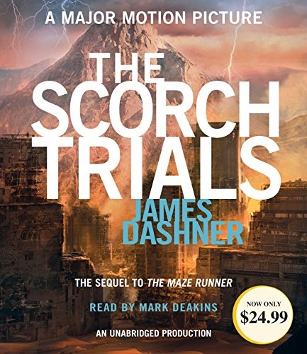 James Dashner, Mark Deakins: The Scorch Trials (AudiobookFormat, Listening Library)