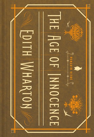 Edith Wharton, Laura Dluzynski Quinn, Elif Batuman, Sarah Blackwood: Age of Innocence (2020, Penguin Publishing Group)