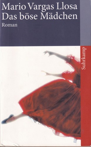 Das böse Mädchen (German language, 2008, Suhrkamp)
