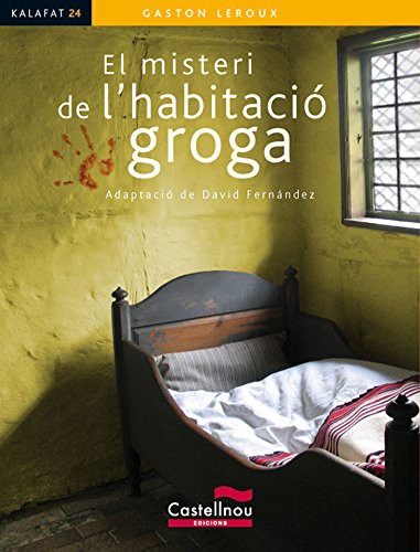 Gaston Leroux, David Fernández Villarroel, Carles Salom, David Fernández: El misteri de l'habitació groga (Paperback, Castellnou Edicions)